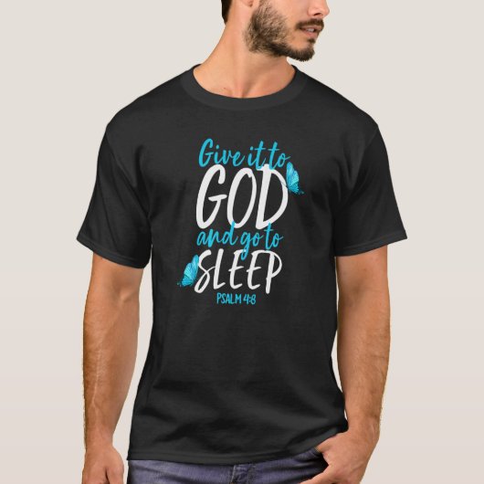 詩篇48章 神にすべてを委ねて眠ろう Tシャツ (正面)