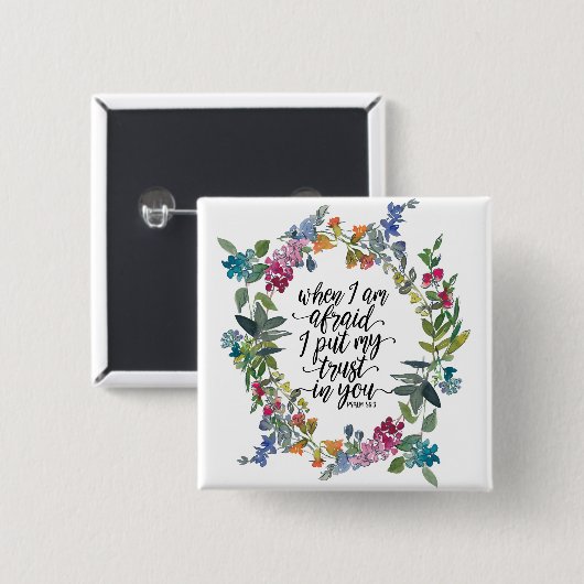 詩篇56:3わたしがあなたに信頼を置くのではないかと思う時 缶バッジ (正面&裏面)