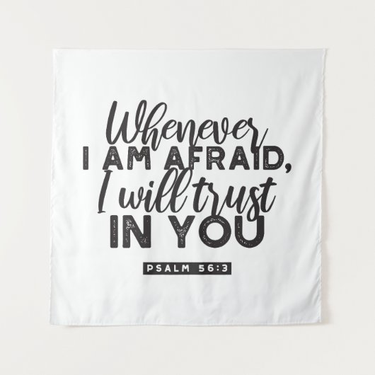 詩篇56:3聖書の聖句アート「わたしはあなたを信頼する」 タペストリー (正面)