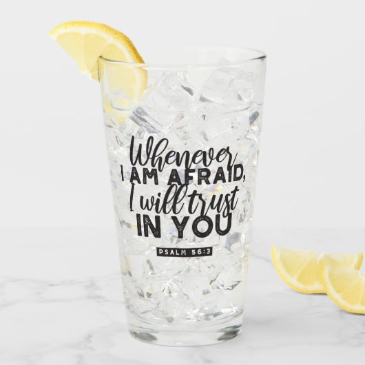 詩篇56:3聖書の聖句アート「わたしはあなたを信頼する」 タンブラーグラス (アイス正面)