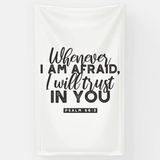 詩篇56:3聖書の聖句アート「わたしはあなたを信頼する」 横断幕 (縦)