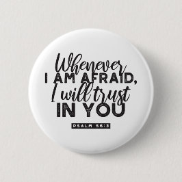 詩篇56:3聖書の聖句アート「わたしはあなたを信頼する」 缶バッジ