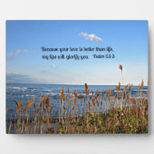 詩篇63:3あなたの愛は命より良いからだ。 フォトプラーク (正面)