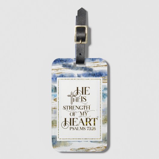 詩篇73:26彼は私のハートの力である ラゲッジタグ (正面縦)