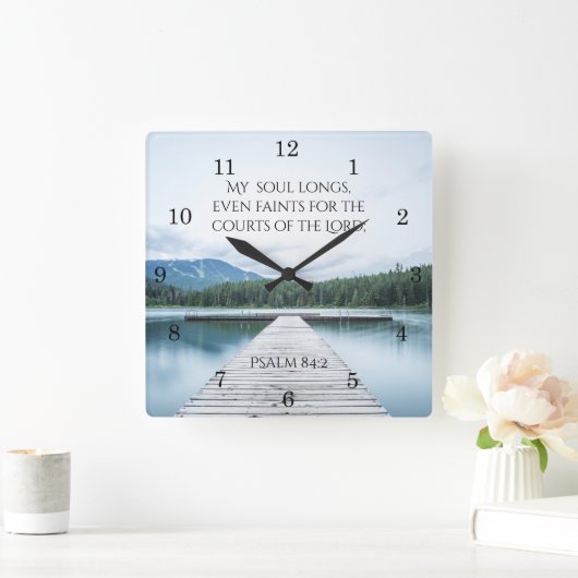 詩篇84:2わたしの魂は主の宮廷を求める スクエア壁時計 (ホーム)