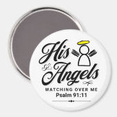 詩篇91:11彼の天使たちが私を見守る – ラウンド マグネット (正面/裏面)