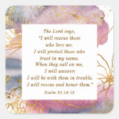 詩篇91:14-15主は私が聖書を救うと言われる スクエアシール (正面)