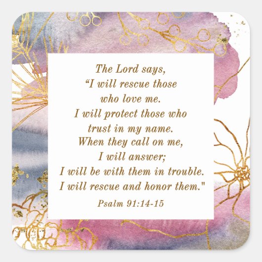 詩篇91:14-15主は私が聖書を救うと言われる スクエアシール (正面)