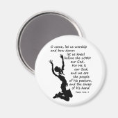 詩篇95:6-7来礼拝して礼をしよう マグネット (正面/裏面)