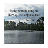 詩編143:8朝に言わせてくれ….. タイル (正面)