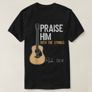 詩編150篇4節 ギター 称賛Tシャツ Tシャツ