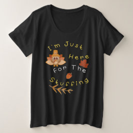 詰め物を食べに来た プラスサイズTシャツ