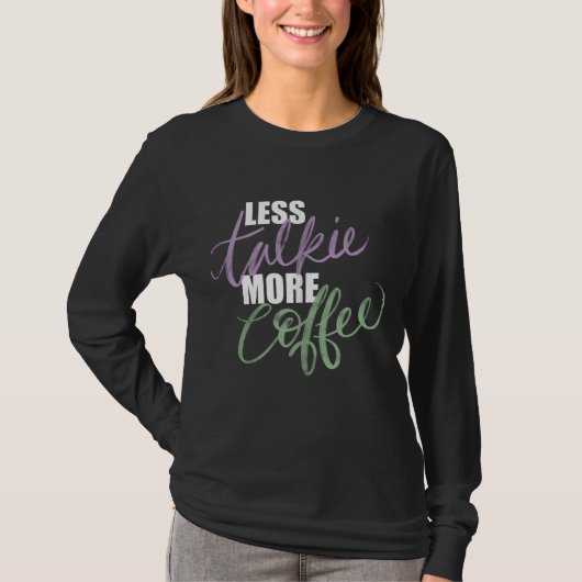 話が少ないコーヒーの朝 Tシャツ (正面)