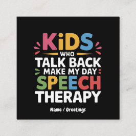 話し返す子供が私の日のスピーチセラピーSL スクエア名刺