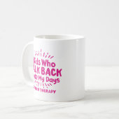 "話し返す子供は私の日を作る"スピーチセラピー コーヒーマグカップ (正面左)