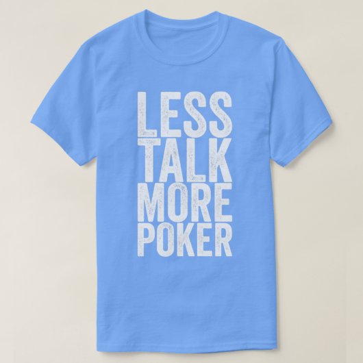 話す回数を減らすトランプのポーカー Tシャツ (デザイン正面)