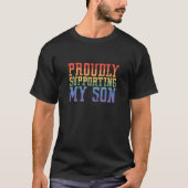 誇らしげに息子のゲイ親LGBT 誇りを持った Moをサポート Tシャツ (正面)