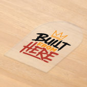 誇りと本物らしさの表現「Built From Here」 アクリル招待状 (レイダウン)