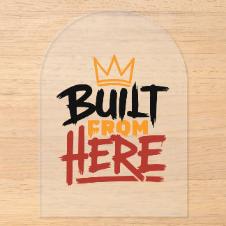 誇りと本物らしさの表現「Built From Here」 アクリル招待状