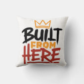 誇りと本物らしさの表現「Built From Here」 クッション (裏面)