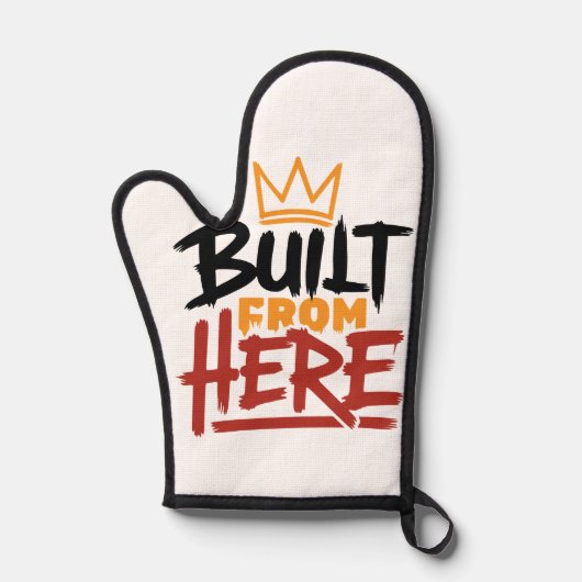 誇りと本物らしさの表現「Built From Here」 鍋つかみ (正面)