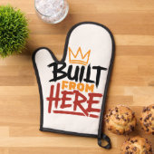 誇りと本物らしさの表現「Built From Here」 鍋つかみ (トップダウン)
