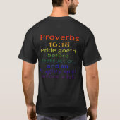 「誇りは身を滅ぼし、思い上がりは転覆の元となる。」 Tシャツ (裏面)