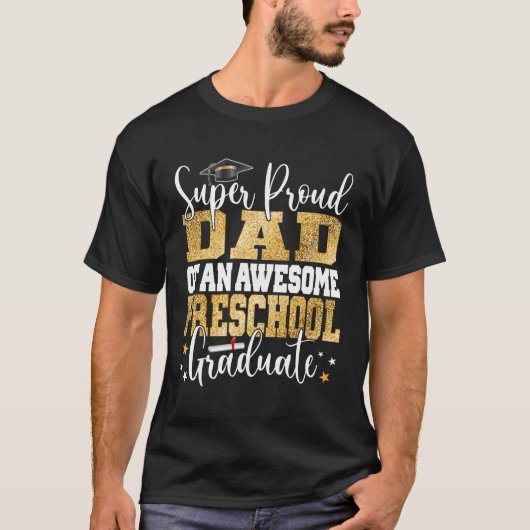 誇りを持ったすごい卒の素晴らしパパ Tシャツ (正面)
