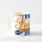 誇りを持ったなフットボールのお母さんのコーヒー・マグ コーヒーマグカップ (正面左)