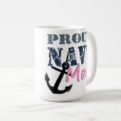 誇りを持ったな海軍お母さんのマグ コーヒーマグカップ (正面右)