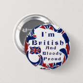 誇りを持ったな私はイギリスおよび血です 缶バッジ (正面&裏面)