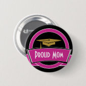 誇りを持ったな親卒業生の卒業ボタン 缶バッジ (正面&裏面)