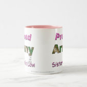 誇りを持ったな軍隊の義理の姉妹のマグ ツートーンマグカップ (中央)