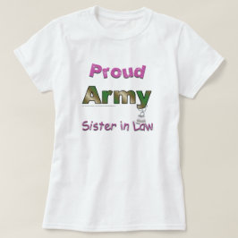 誇りを持ったな軍隊の義理の姉妹のTシャツ Tシャツ