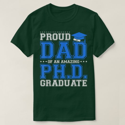 誇りを持ったパパ大学院父日卒業PH Tシャツ (デザイン正面)