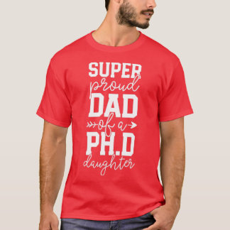 誇りを持ったパパPhD卒業ファミすごいリPhD Tシャツ