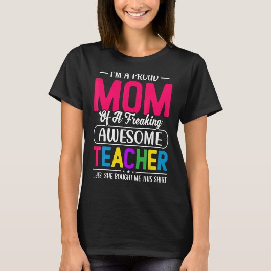 誇りを持った先生マ最高のマの引用文マザーズの日 Tシャツ (正面)