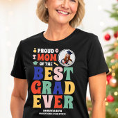 誇りを持った卒業生の最高の母さん トライブレンドＴシャツ