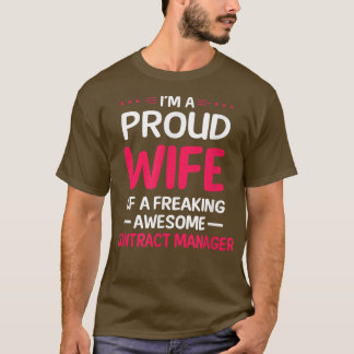 誇りを持った契約管理素晴らし者の妻 Tシャツ