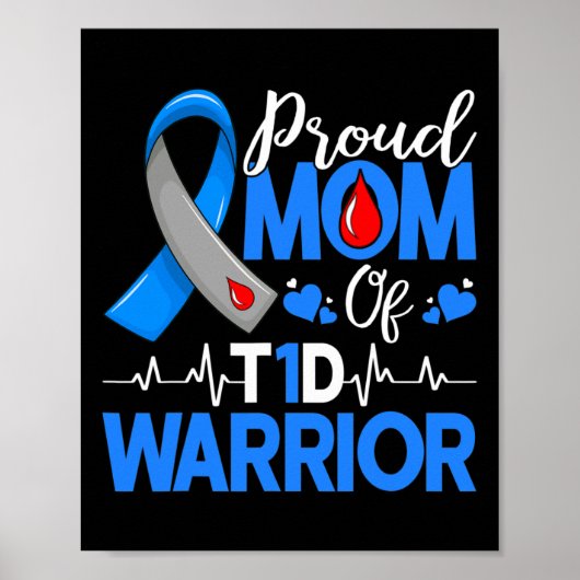誇りを持った母A糖尿病戦士T1d認識度インスリン ポスター (正面)