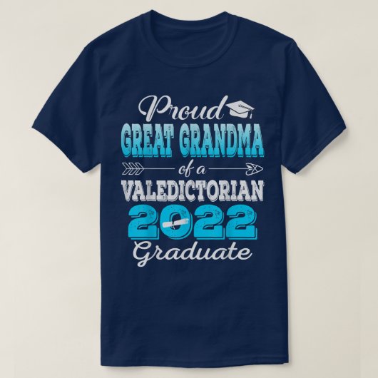 誇りを持った素晴らしおばあちゃん2022 Valedictorian Class 2022 Tシャツ (デザイン正面)