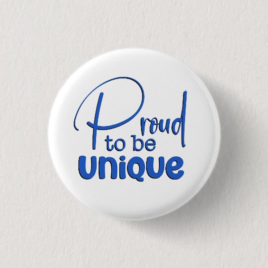 "誇りを持った行くユニーク"青タイポグラフィ 缶バッジ (正面)