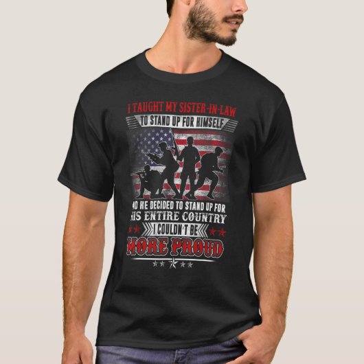 誇りを持った軍隊の教え法の私の妹 Tシャツ (正面)