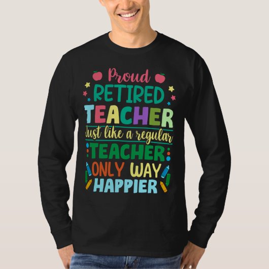 誇りを持った退職した先生 Tシャツ (正面)