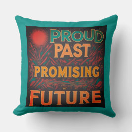 誇りを持った過去の未来 クッション