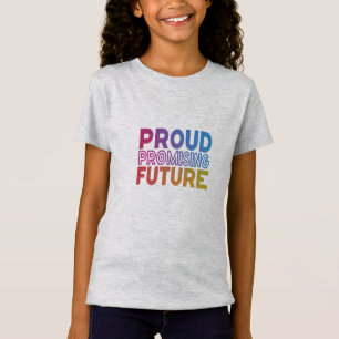 誇りを持った過去、将来有望な子供Tシャツ Tシャツ