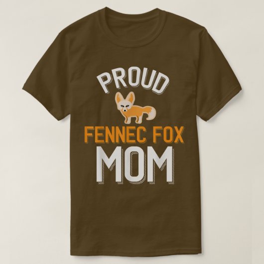 誇りを持ったFennec For Mom Cute Fennec For Fo Tシャツ (デザイン正面)