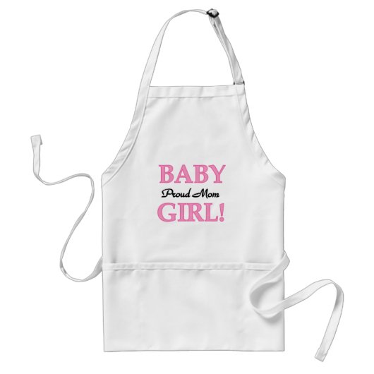 誇りを持ったMom Baby Girl Tシャツ&ギフト スタンダードエプロン (正面)