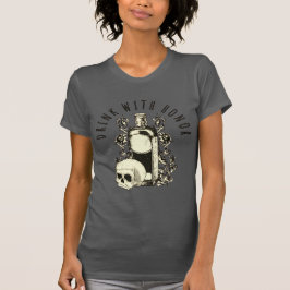 誇りを持って飲もう ドクロ Tシャツ
