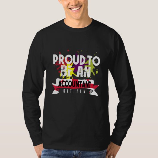 誇りを持つ会計士市民職業キャリアワーカー Tシャツ (正面)